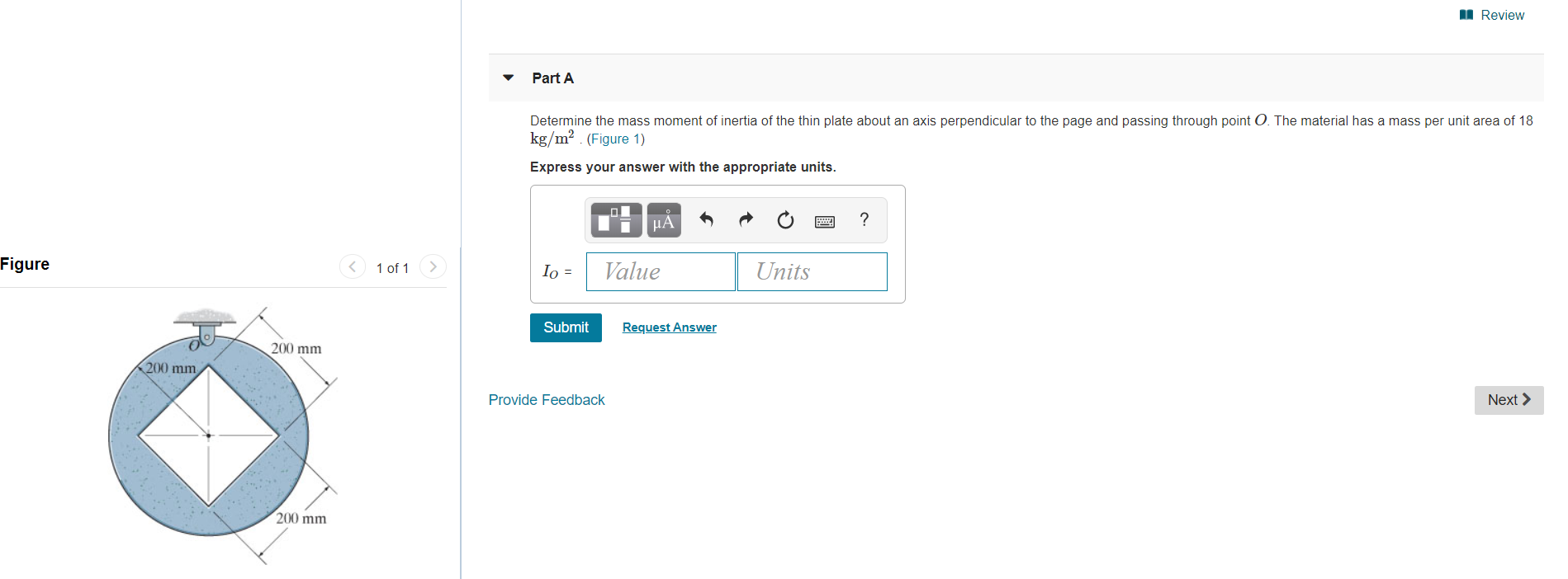 Solved II Review Part A Determine the mass moment of inertia | Chegg.com