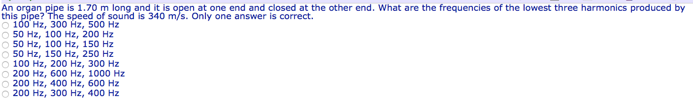 Solved An organ pipe is 1.70 m long and it is open at one | Chegg.com