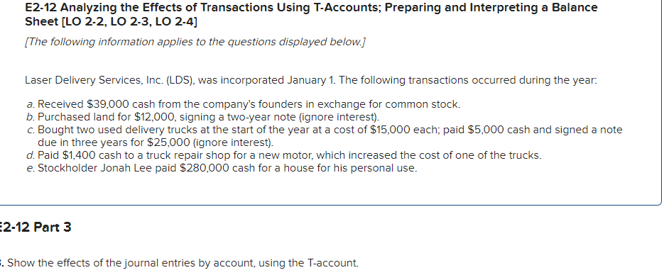 Solved E2-12 Analyzing the Effects of Transactions Using | Chegg.com