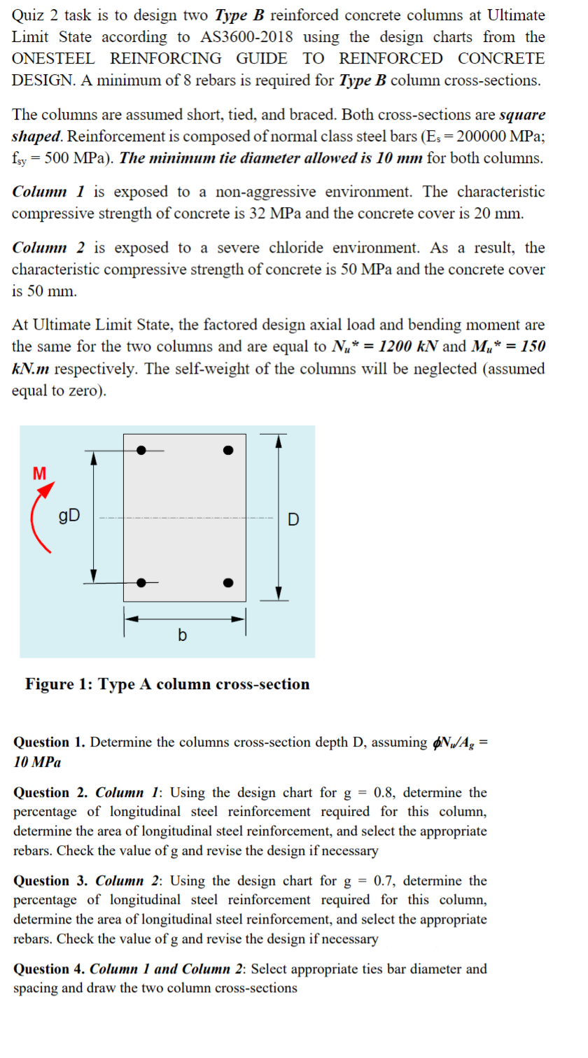 Quiz 2 Task Is To Design Two Type B Reinforced | Chegg.com