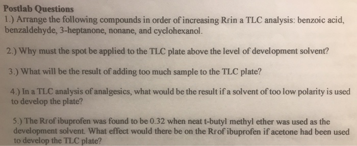 Solved Postlab Questions 1.) Arrange the following compounds | Chegg.com