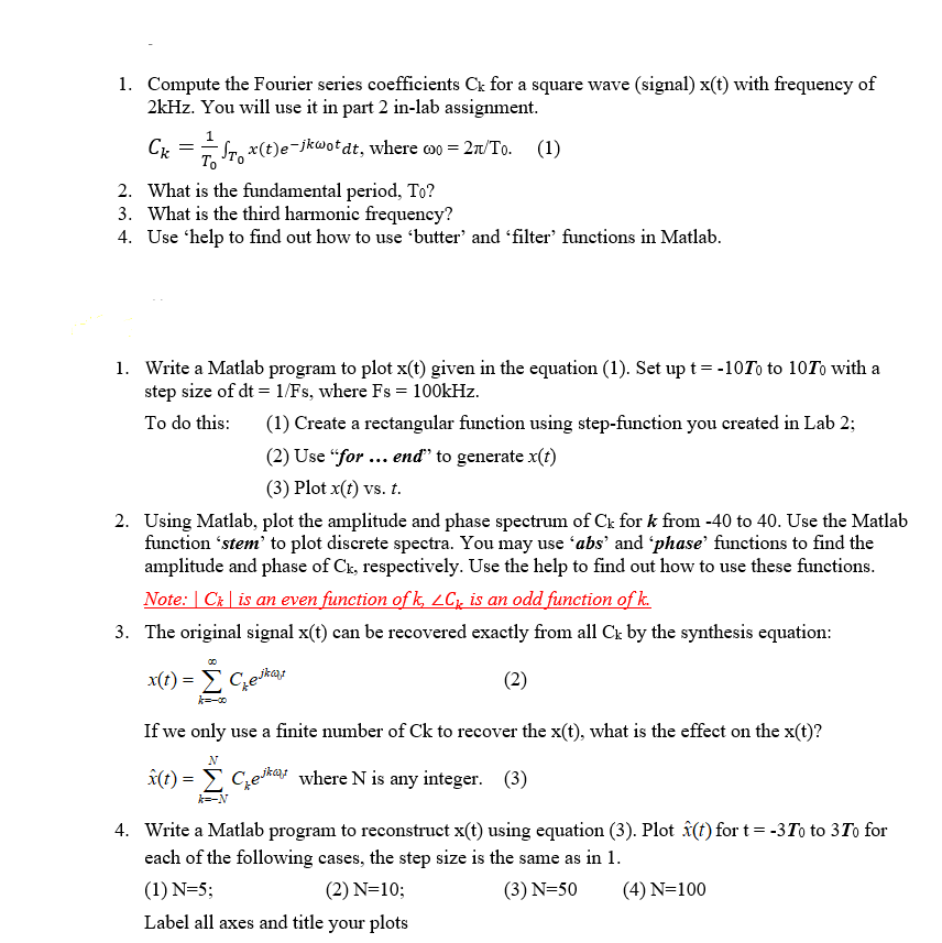 Solved 1. Compute the Fourier series coefficients Ck for a | Chegg.com
