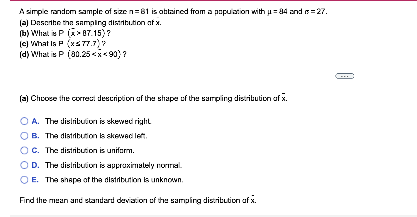 Solved A simple random sample of size n= 81 is obtained from | Chegg.com