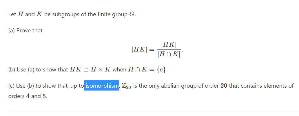 Solved Let H And K Be Subgroups Of The Finite Group G. (a) | Chegg.com