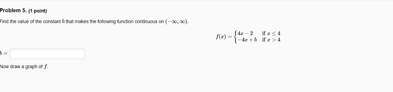 Solved Find The Value Of The Constant B That Makes The | Chegg.com