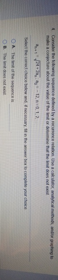 Solved 4. Consider the following sequence defined by a | Chegg.com