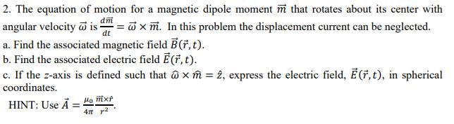 2 The Equation Of Motion For A Magnetic Dipole Mo Chegg Com