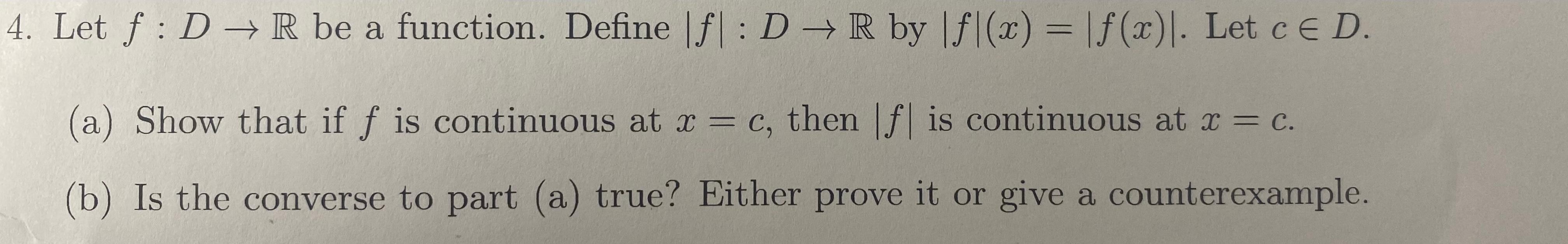 Solved 1 Let F D→r Be A Function Define ∣f∣ D→r By