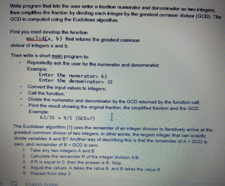 Solved Write program that lets the user enter a fraction | Chegg.com