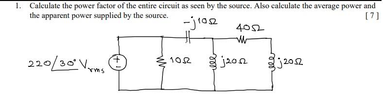 Solved 1. Calculate the power factor of the entire circuit | Chegg.com