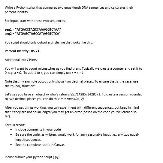 Solved Write a Python script that compares two equal-lenth | Chegg.com