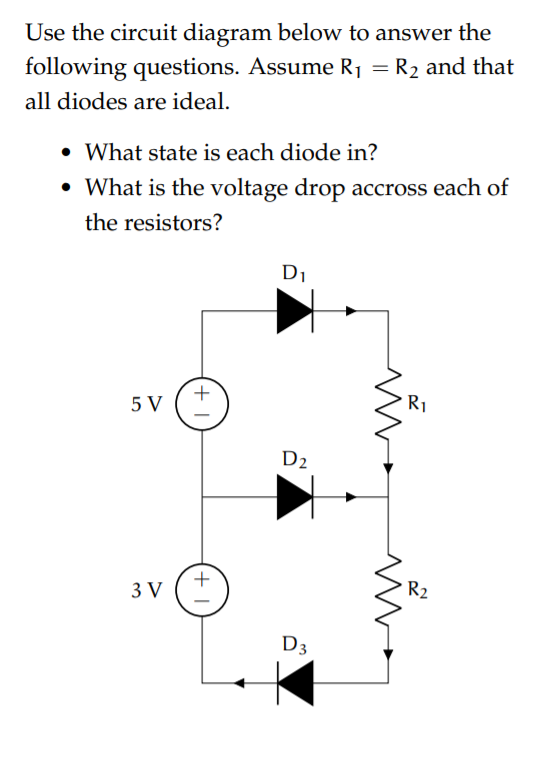 Solved Use the circuit diagram below to answer the following | Chegg.com