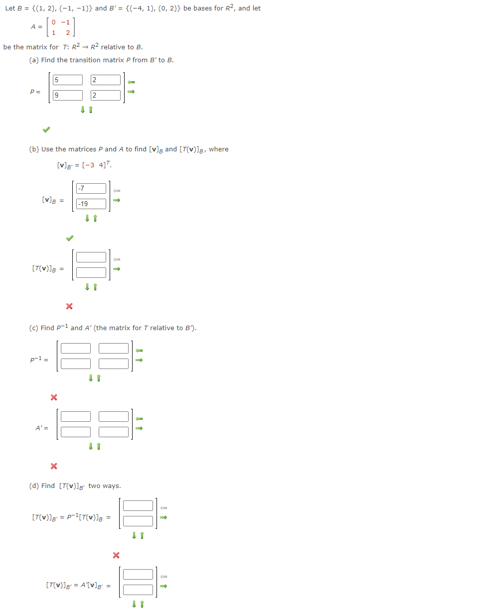 Solved Let B = {(1, 2), (−1, −1)} And B' = {(−4, 1), (0, 2)} | Chegg.com