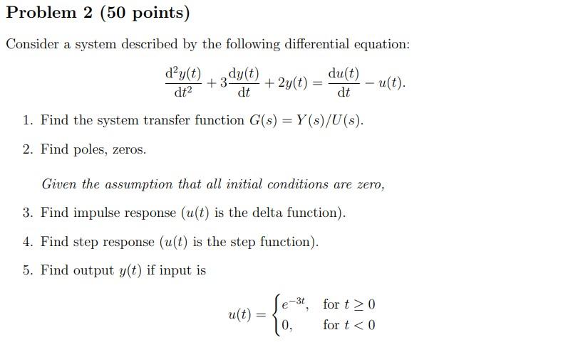 Solved Problem 2 50 Points Consider A System Described By