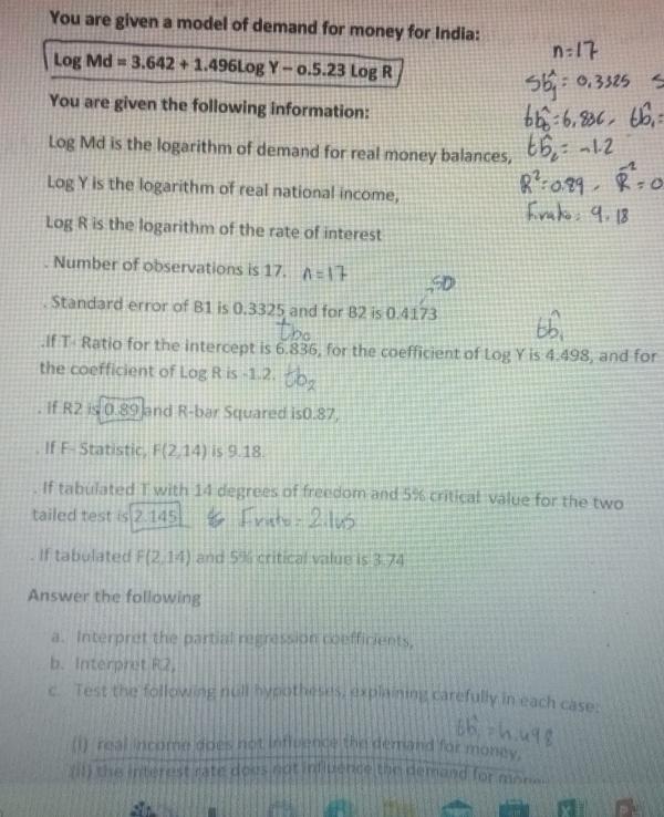 Solved logMd=3.642+1.496logY−0.5.23logR You are given the | Chegg.com