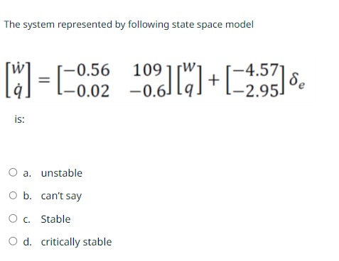 Solved The system represented by following state space model | Chegg.com