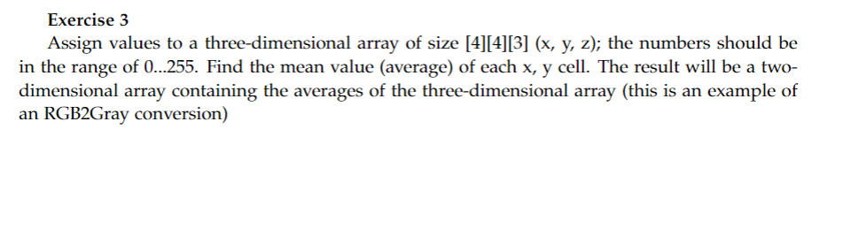 Exercise 3 Assign values to a three-dimensional array | Chegg.com