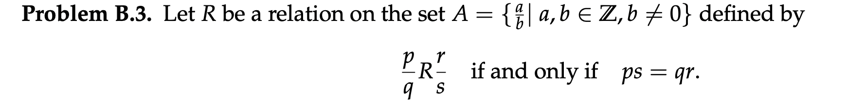 Solved Problem B.3. Let R Be A Relation On The Set | Chegg.com