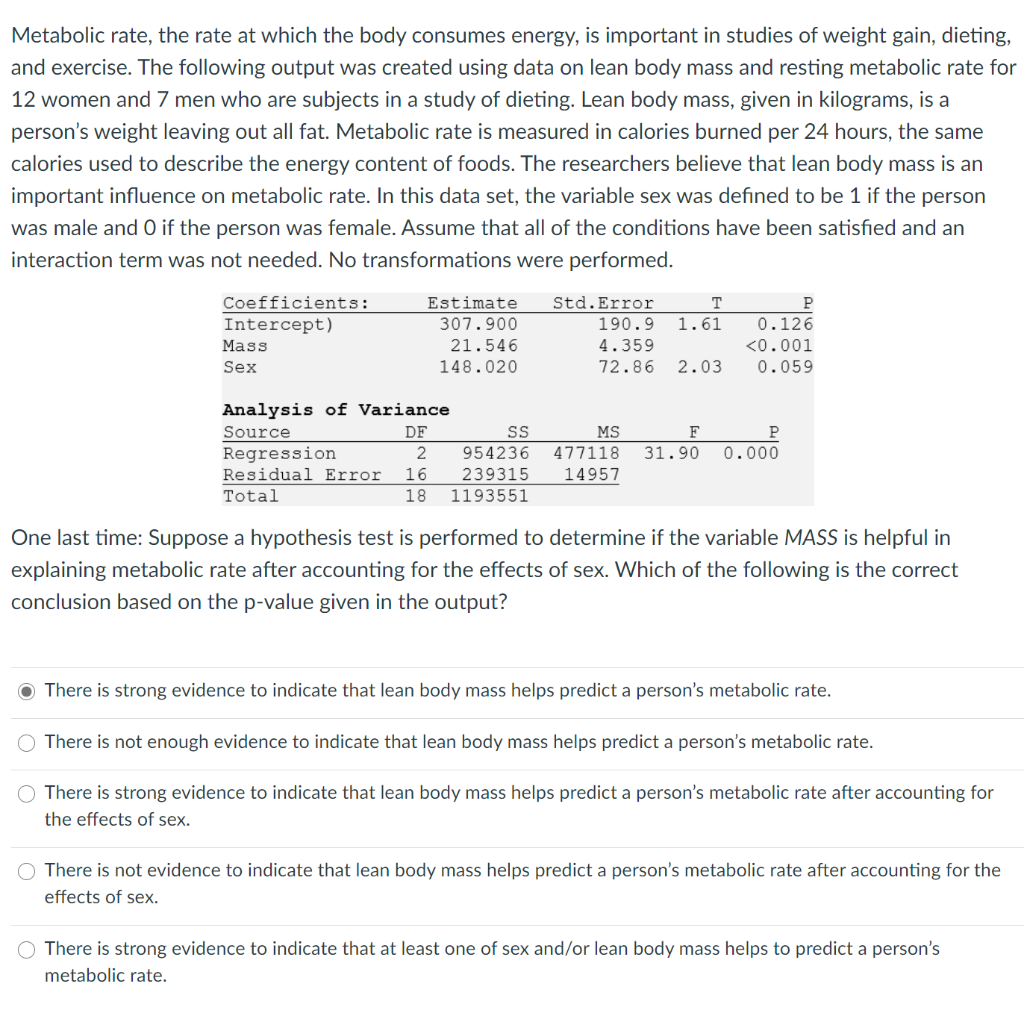 Solved Metabolic rate, the rate at which the body consumes | Chegg.com