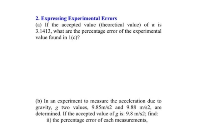 Solved 2. Expressing Experimental Errors (a) If the accepted | Chegg.com