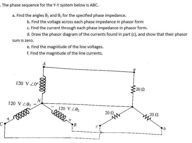 Solved . The phase sequence for the Y-Y system below is ABC. | Chegg.com