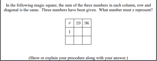 Solved In the following magic square, the sum of the three | Chegg.com