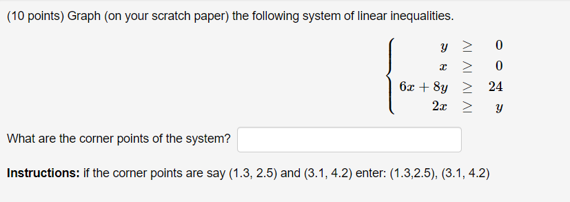 Solved Graph (on your scratch paper) the following system of | Chegg.com