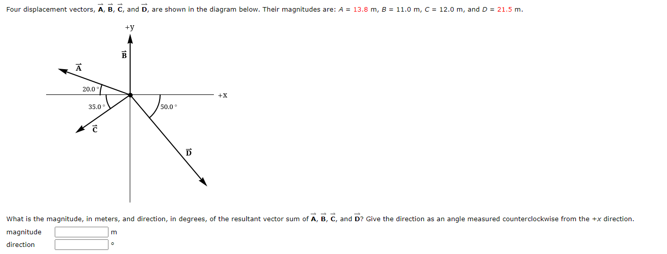 Four displacement vectors, \( \overrightarrow{\mathbf{A}}, \overrightarrow{\mathbf{B}}, \overrightarrow{\mathbf{C}} \), and \