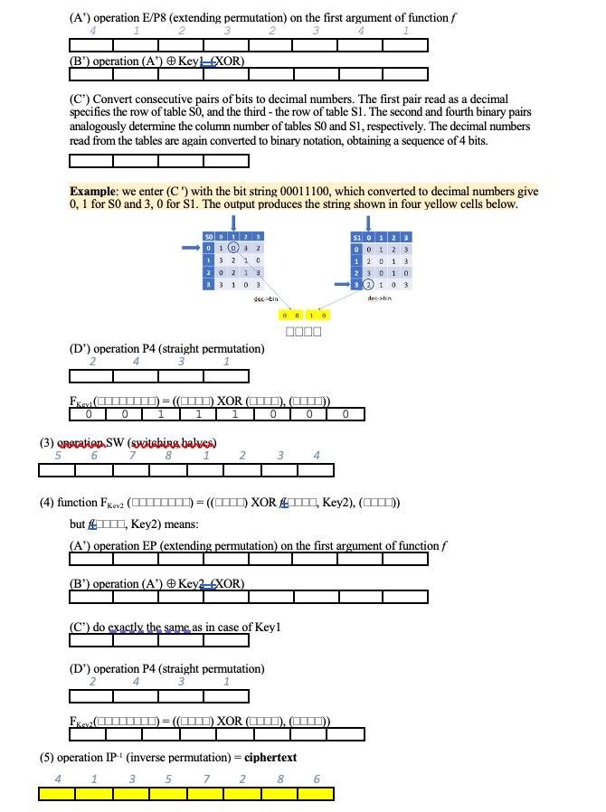 Solved AN EXAMPLE OF USING S-DES ALGORITHM Plaintext (8 bits | Chegg.com
