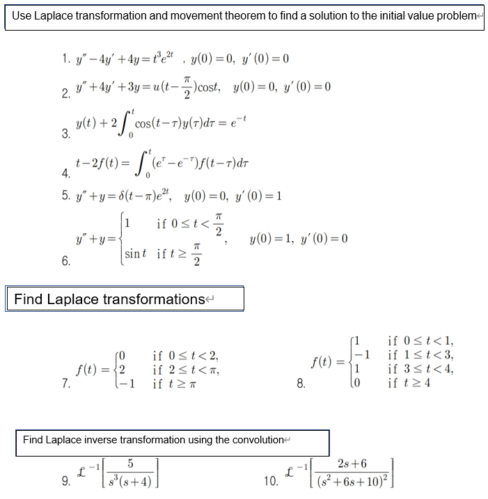 Solved Use Laplace transformation and movement theorem to | Chegg.com