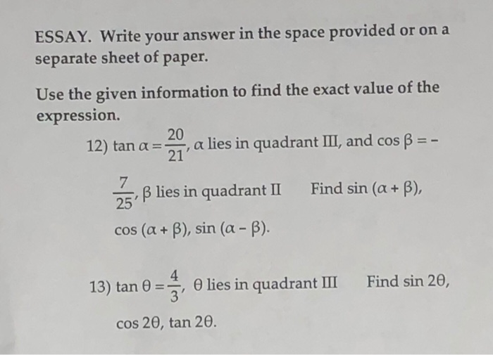 Solved ESSAY. Write your answer in the space provided or on | Chegg.com