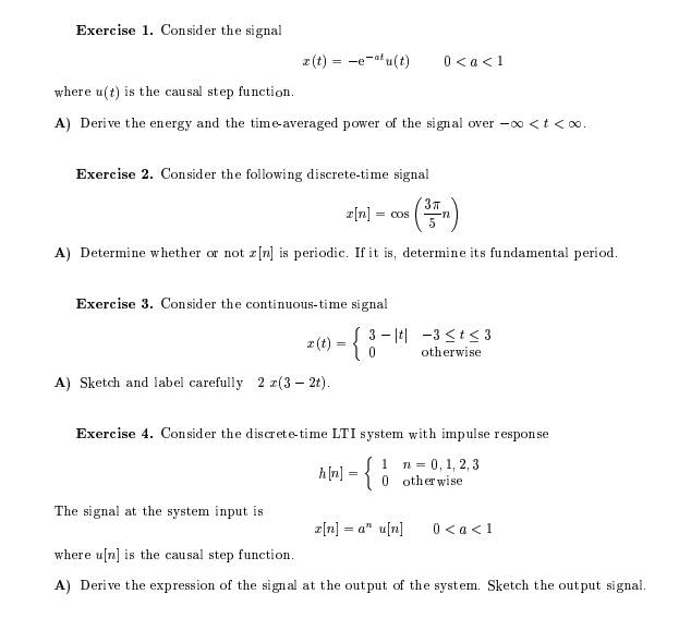 Solved Exercise 1. Consider the signal x(t)=−e−atu(t)0 | Chegg.com