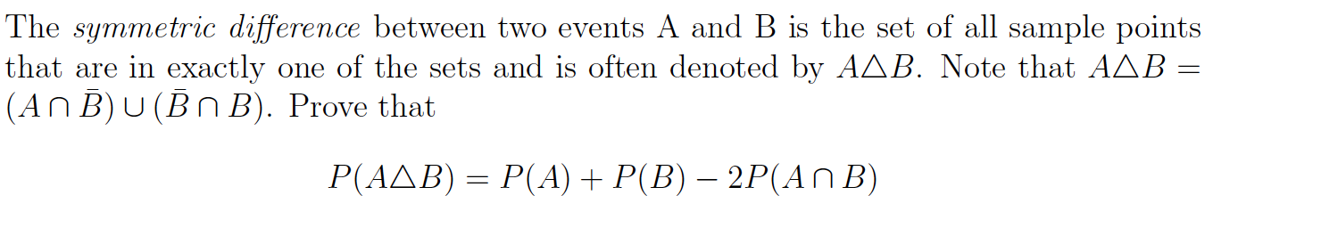 Solved The Symmetric Difference Between Two Events A And B | Chegg.com