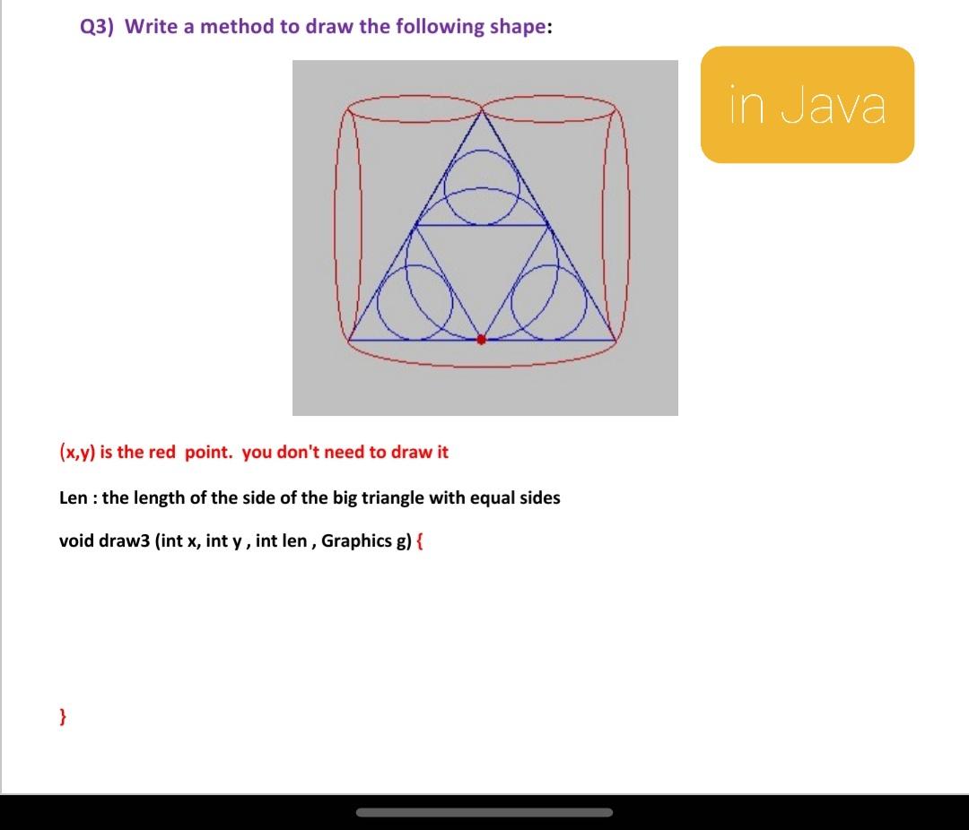 Solved Q3) Write a method to draw the following shape: in | Chegg.com