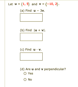 Solved Let U 1 5 And V 10 2 A Find U 3v B Chegg Com