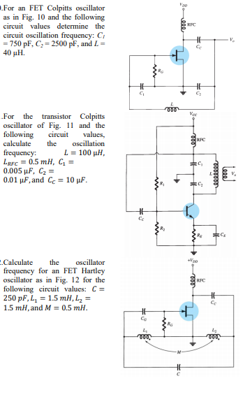 Solved RPC For an FET Colpitts oscillator as in Fig. 10 and | Chegg.com