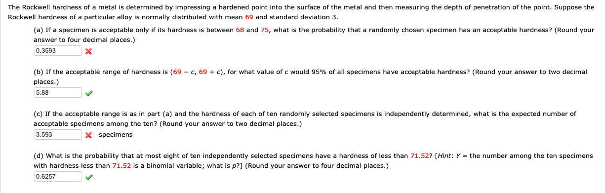 Solved a If A Specimen Is Acceptable Only If Its Hardness Chegg