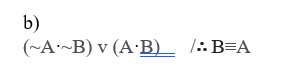 Solved B) (~A~B) V (A.B) /:: B=A | Chegg.com