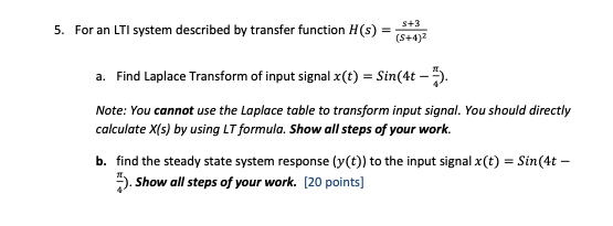 Solved 5. For an LTI system described by transfer function | Chegg.com