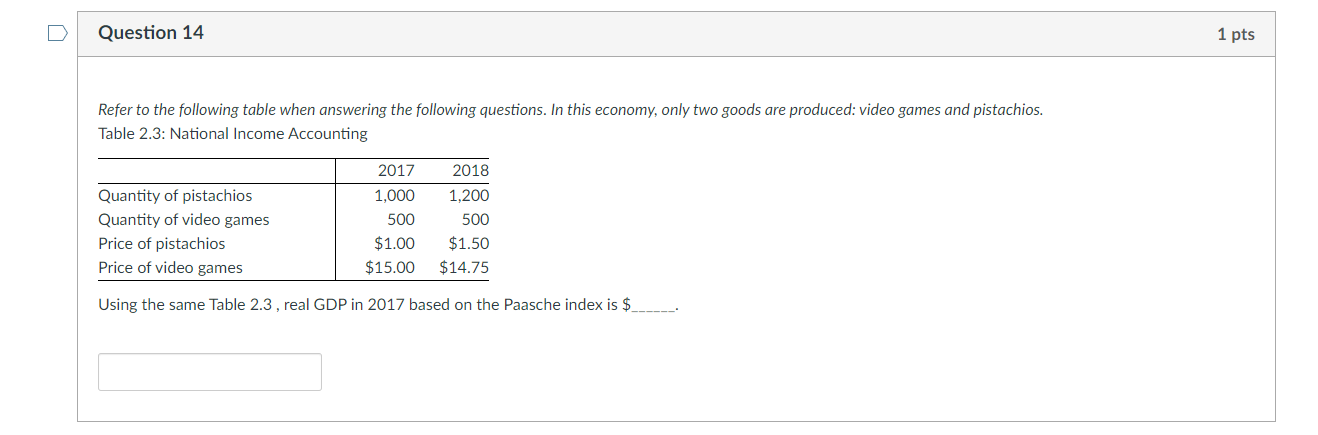 Solved > Question 14 1 pts Refer to the following table when | Chegg.com