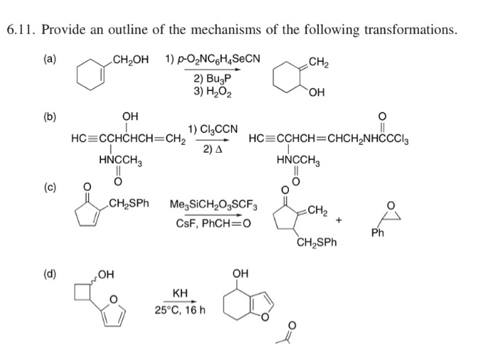 Solved 6.11. Provide an outline of the mechanisms of the | Chegg.com