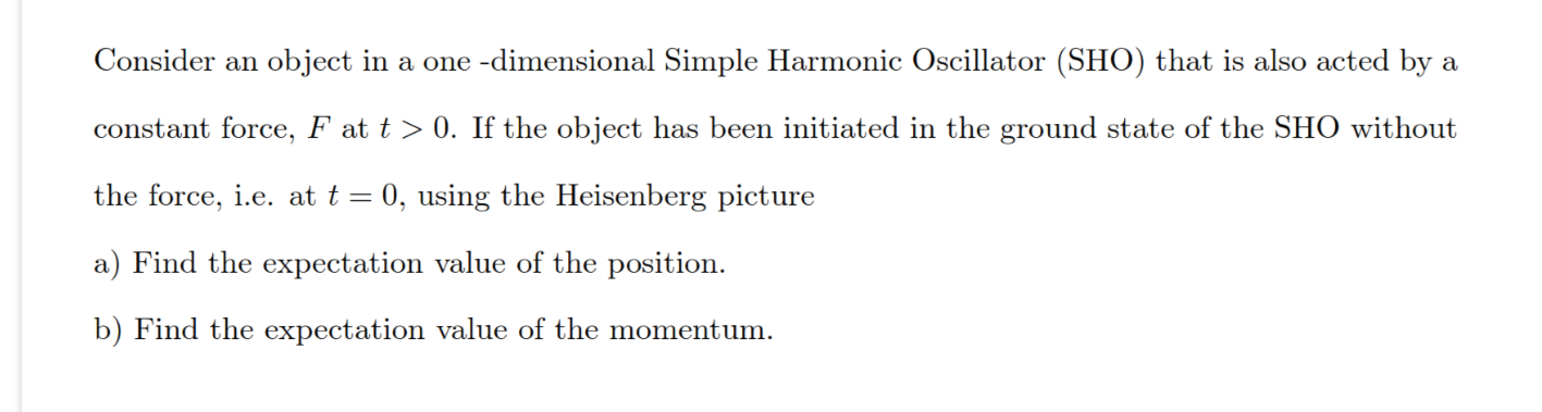 Solved Consider An Object In A One-dimensional Simple | Chegg.com