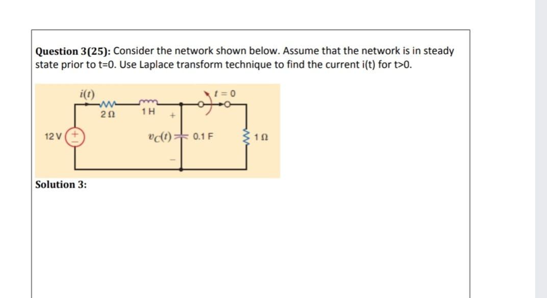 Solved Question 3(25): Consider the network shown below. | Chegg.com
