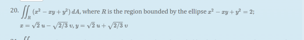 Solved 0. ∬R(x2−xy+y2)dA, where R is the region bounded by | Chegg.com