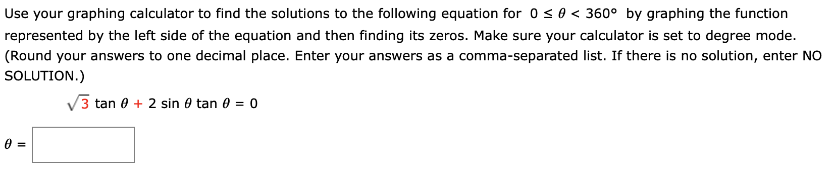 Solved Use your graphing calculator to find the solutions to | Chegg.com