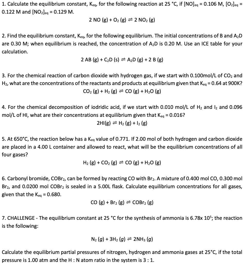 Solved 1 Calculate the equilibrium constant Keq for the Chegg com