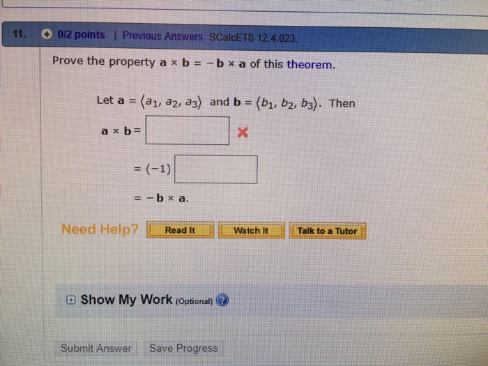 Solved Prove The Property A Times B = -b Times A Of This | Chegg.com