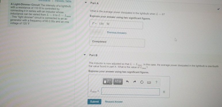 Solved Part A A Light-Dimmer Circuit The intensity of a | Chegg.com