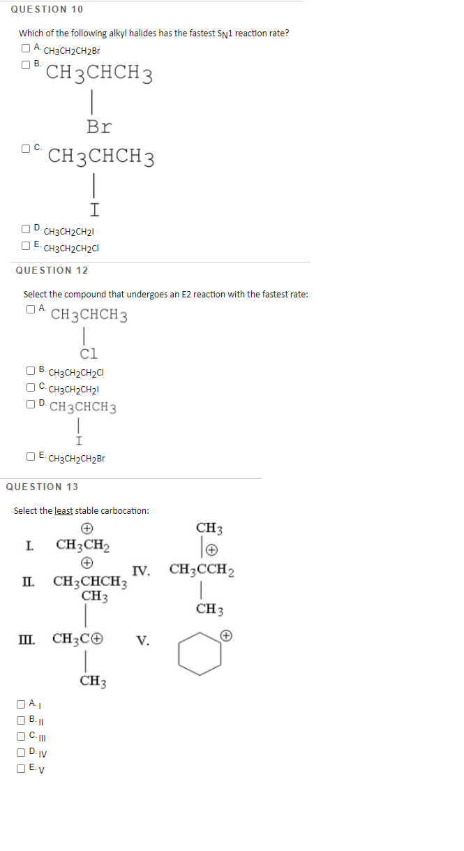 Solved QUESTION 10 Which of the following alkyl halides has | Chegg.com