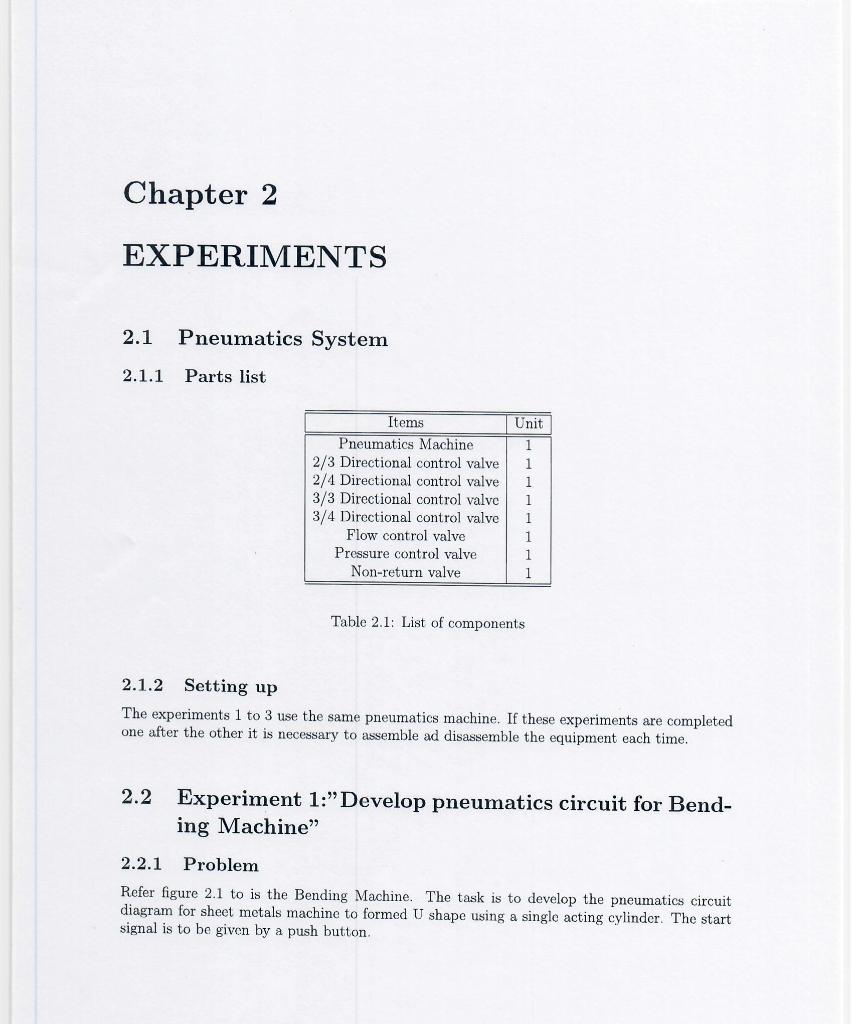 Solved Chapter 2 EXPERIMENTS 2 1 Pneumatics System 2 1 1 Chegg com